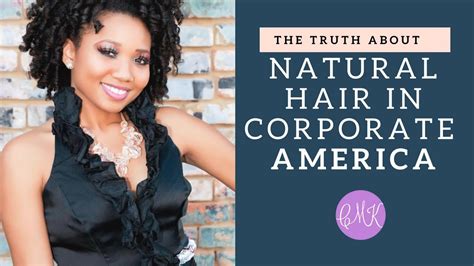 See more ideas about natural hair styles, hair styles, afro natural. Natural Hair in Corporate America - YouTube