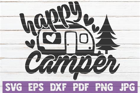Happy Camper Svg Cut File By Mintymarshmallows Thehungryjpeg