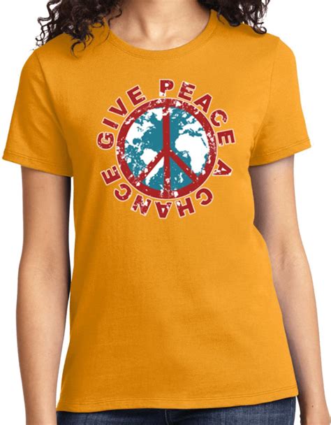 Ladies Peace T Shirt Give Peace A Chance Tee T Shirts For Women