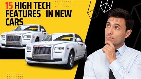 15 High Tech Features In New Cars Youtube