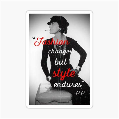 Fashion Changes Style Endures Coco Chanel Quote Sticker For Sale By