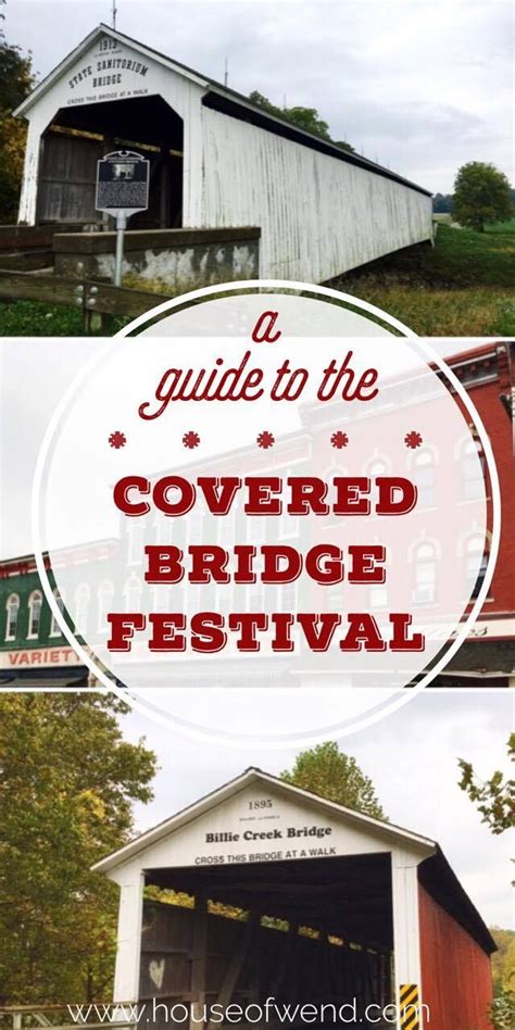 A Guide To The Parke County Covered Bridge Festival Covered Bridges