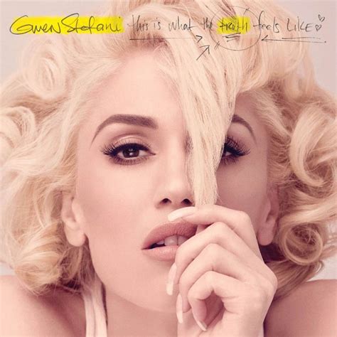 Gwen Stefani This Is What The Truth Feels Like Spectrum Culture