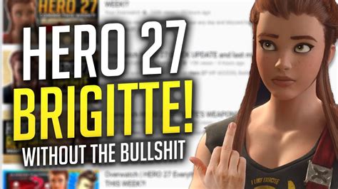 Overwatch New Hero 27 Brigitte Without The Bullshit Youtube