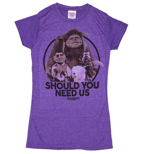 Maybe you would like to learn more about one of these? Women's Labyrinth Should You Need Us T-Shirt