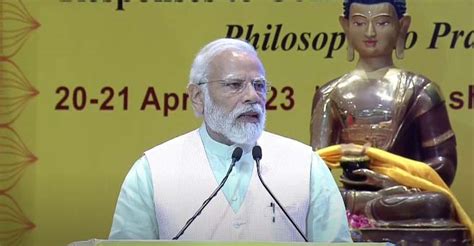 “india Taking New Initiatives Based On Buddhas Teachings” Pm Modi At