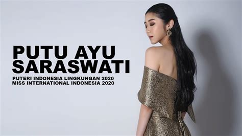 Putu Ayu Saraswati I Puteri Indonesia Lingkungan 2020 I Miss International Indonesia 2020 Youtube