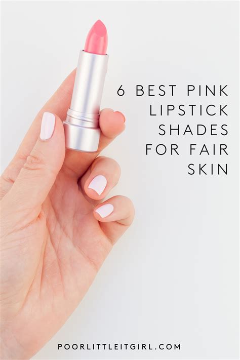 6 best pink lipstick shades for fair skin poor little it girl