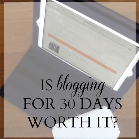 Is Blogging For 30 Days Straight Worth It Kellie Obrien Media
