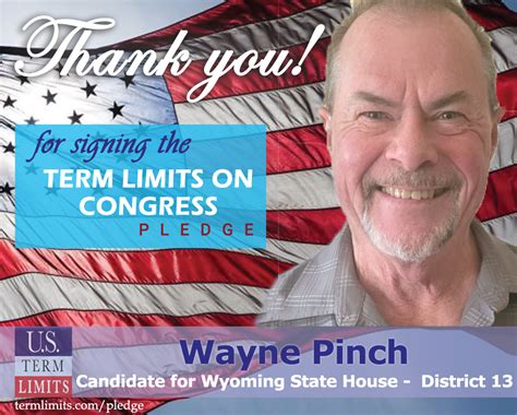 Wayne Pinch Pledges To Support Congressional Term Limits Us Term Limits
