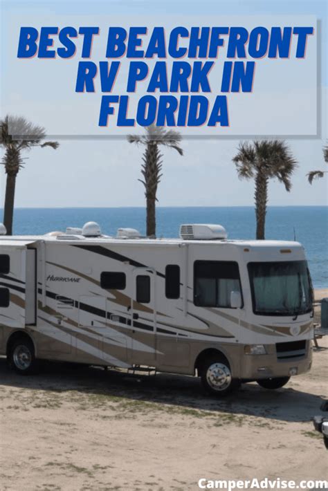 Best Beachfront Rv Parks In Florida January 2021