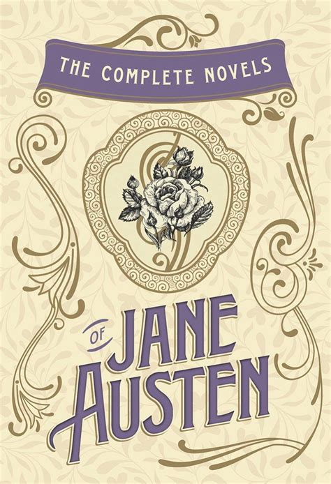 The Complete Novels Of Jane Austen By Jane Austen Jane Austen Novels