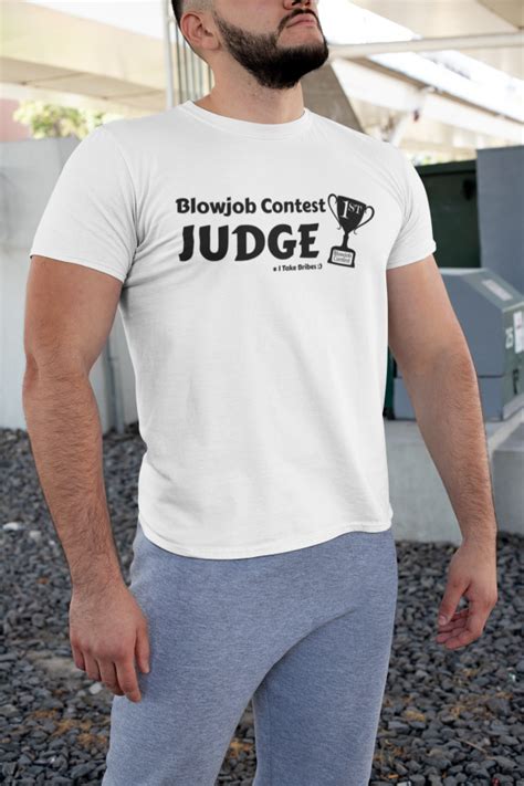 Blowjob Contest Judge That Takes Bribes Sarcastic And Funny Swinger Lifestyle Design Essential