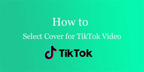 How To Select Cover For Tiktok Video Snailsy