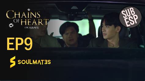 Chains Of Heart 1×9 Soulmates