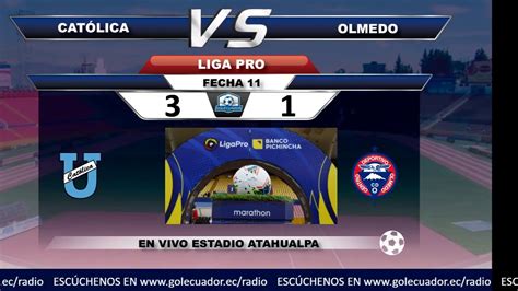 Currently, universidad católica del ecuador rank 5th, while cd olmedo hold 16th position. CATÓLICA VS OLMEDO FECHA 11 CAMPEONATO ECUATORIANO DE ...