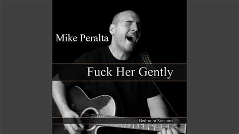 Fuck Her Gently Bedroom Sessions YouTube