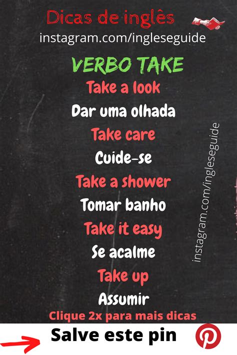Verbo Take Em Inglês Vocabulário Em Inglês Aprender Inglês Dicas De
