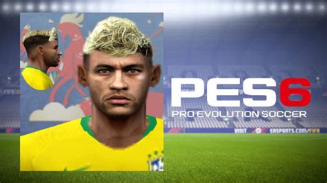 Pes 2017 face neymar jr (psg). PES 6 Neymar Jr New Face & Hair 2019 ~ Micano4u | PES Patch | FIFA Patch | Games