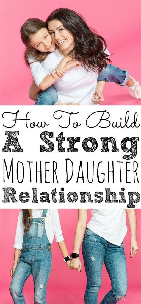 Two Women Holding Each Other With The Words How To Build A Strong Mother Daughters Love