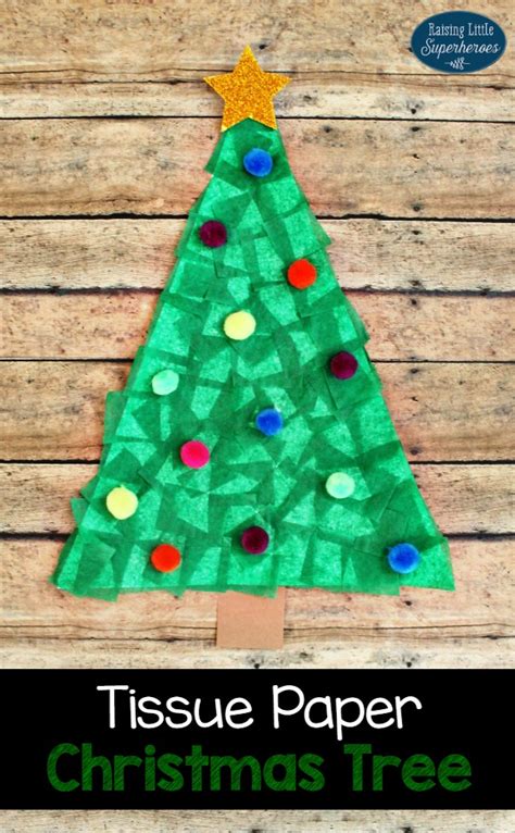 Tissue Paper Christmas Tree Craft For Kids Raising Little Superheroes