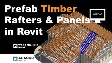 Framing Rafters And Wood Prefab Roof Panels In Revit Youtube