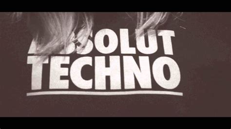 aftermovie one year absolut techno youtube