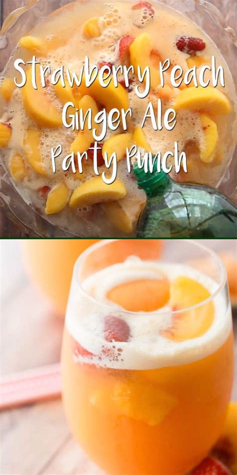 Strawberry Peach Ginger Ale Party Punch Homemade Healthy Recipe