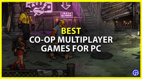Best Co Op Multiplayer Games To Play On Pc 2024