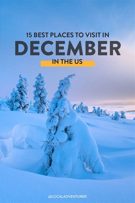 Top 9 Places To Visit In December Usa 2022