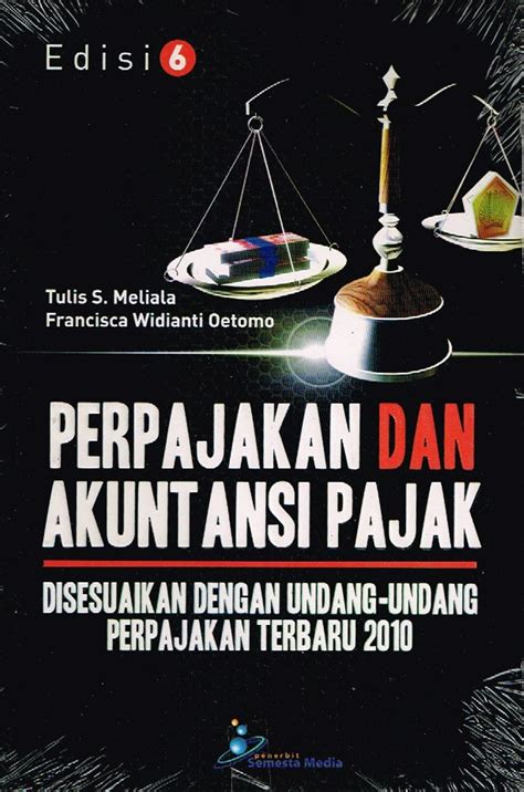 Download as pptx, pdf, txt or read online from scribd. Jual Perpajakan dan Akuntansi Pajak Disesuaikan Dengan ...