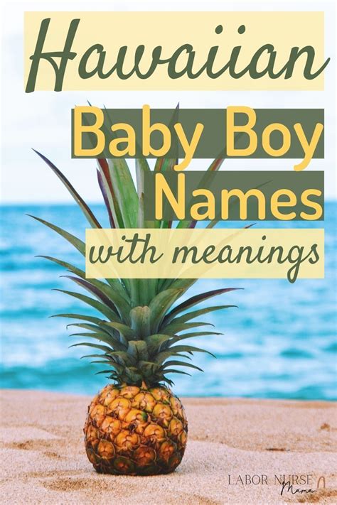 50 Strong and Unique Hawaiian Baby Boy Names You Can't Miss in 2021