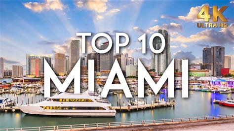 Top 10 Things To Do In Miami In 2020 Florida Travel Guide 4k