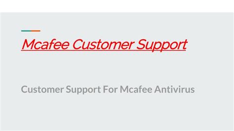 Ppt Mcafee Customer Support Powerpoint Presentation Free Download