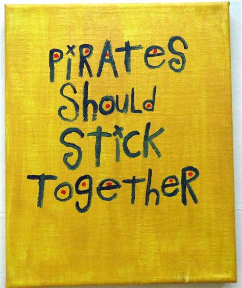 Word Art Painting Pirates Stick Together Original On Canvas Folk Art