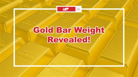 How Much Does A Gold Bar Weigh