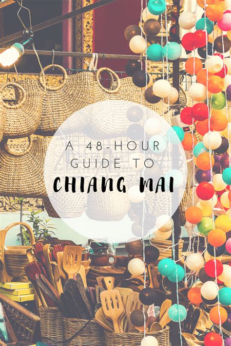 What To Do In Chiang Mai A 48 Hour Guide For 2020