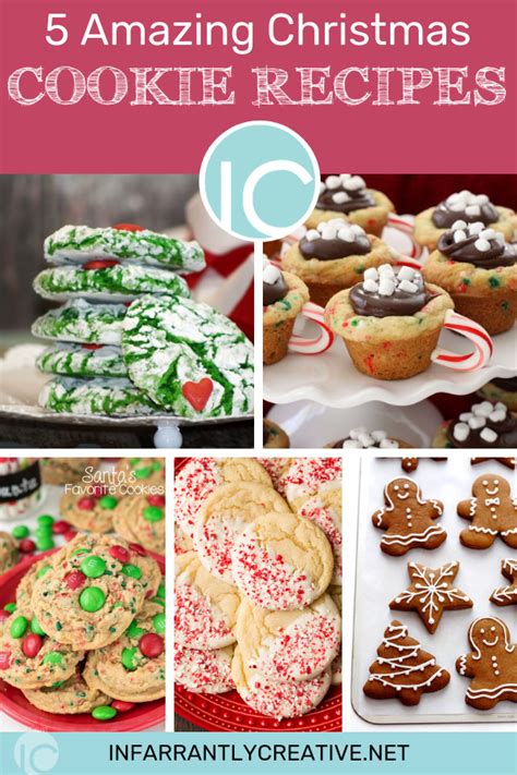 Amazing Christmas Cookie Recipes Infarrantly Creative