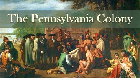 The Pennsylvania Colony Colonial America Youtube