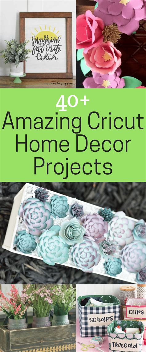 40 Of The Best Cricut Home Décor Projects