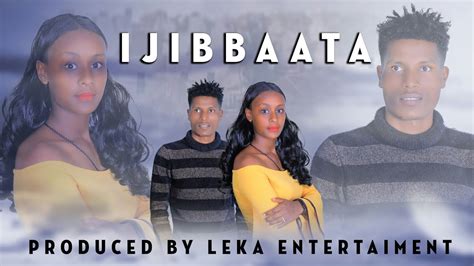 Fiilmii Afaan Oromoo Haaraa Ijibbaata 2021 New Afan Oromo Film