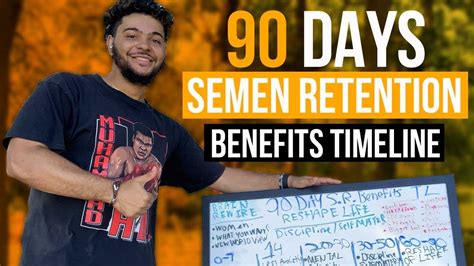 Semen Retention Benefits Timeline What Benefits To Expect In Days Youtube