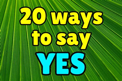 20 Ways To Say Yes In English Espresso English