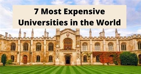 7 Most Expensive Universities In The World