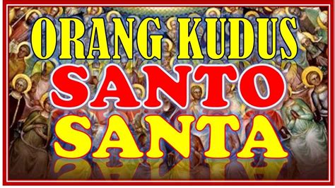Santo Dan Santa Mengenal Nama Santo Dan Santa Dalam Gereja Katolik Liburnasional Net
