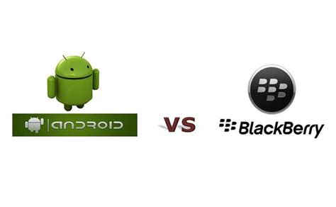 BlackBerry vs Android : Perbandingan, kekurangan serta kelebihannnya