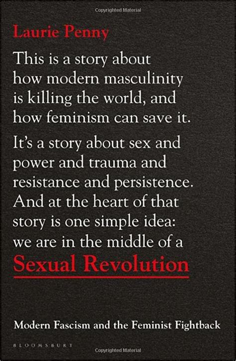 Sexual Revolution Modern Fascism And The Feminist Fightback By Laurie