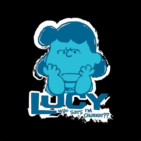 Peanuts Lucy Van Pelt Who Says Im Crabby Womens T Shirt Fruugo Us