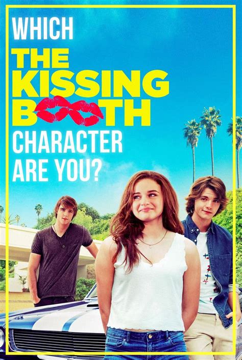 quiz which the kissing booth character are you kissing booth friendship rules best