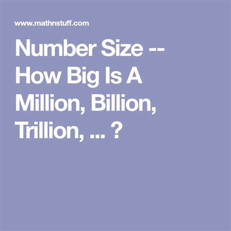Number Size How Big Is A Million Billion Trillion